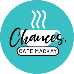 A local Mackay charity, Chances Cafe is an awesome initiative employing and  supporting people experiencing homelessness.