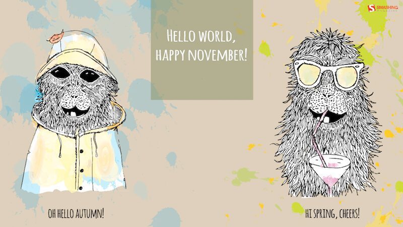 Hello world, happy November!
