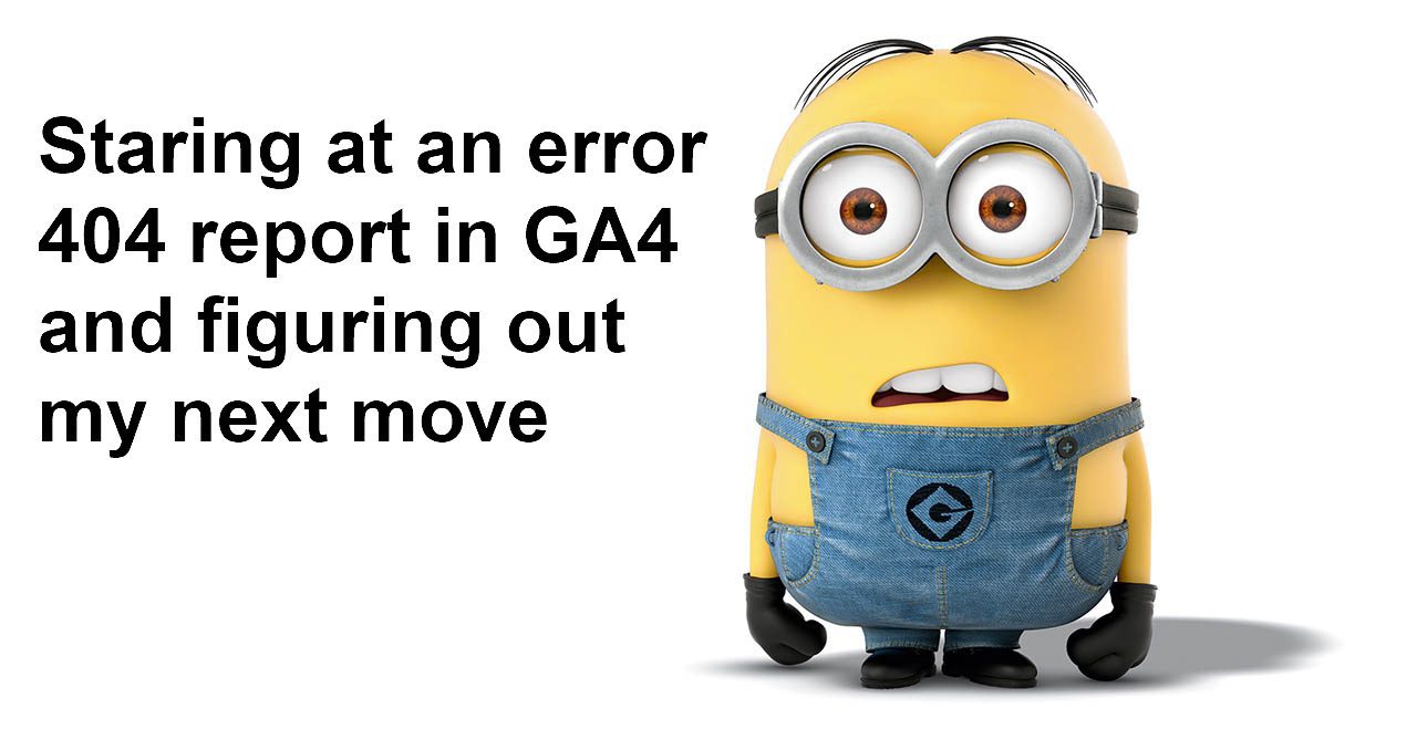 How to use the 404 error report in GA4? 